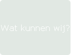 Wat kunnen wij?